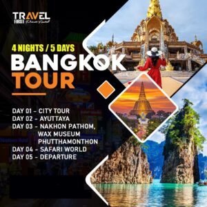 Bangkok Tour 4 Nights / 5 Days